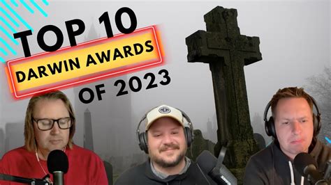The Best Darwin Awards (New for 2023) .